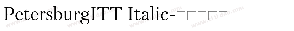 PetersburgITT Italic字体转换
